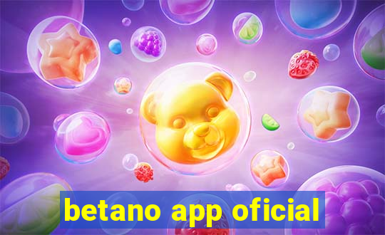 betano app oficial